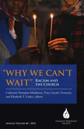 "Why We Can't Wait" : Racism and the Church