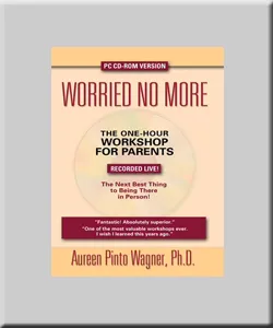 Worried No More: The One-Hour Workshop for Parents (PC CD-ROM)